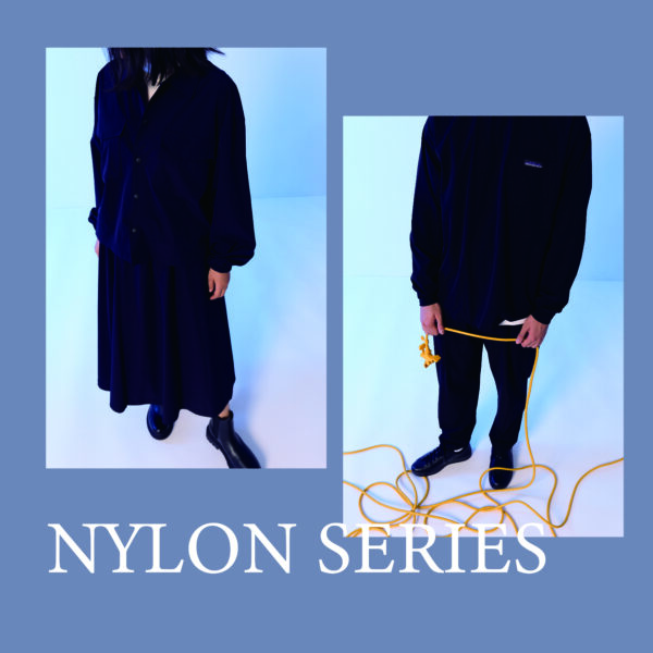 【NEW ARRIVAL】NYLON SERIES